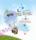 Sorcière Piquepoil- Die Hexe Pieksepelz (La)